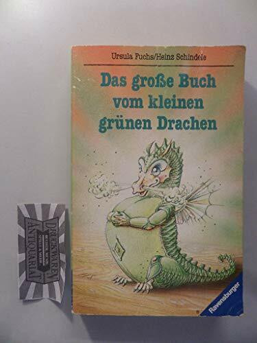 Das große Buch vom kleinen grünen Drachen (Ravensburger Taschenbücher)