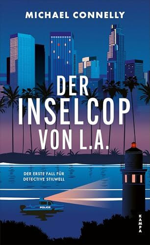 Der Inselcop von L. A.: Der erste Fall für Detective Stilwell (Ein Fall für Detective Stilwell)
