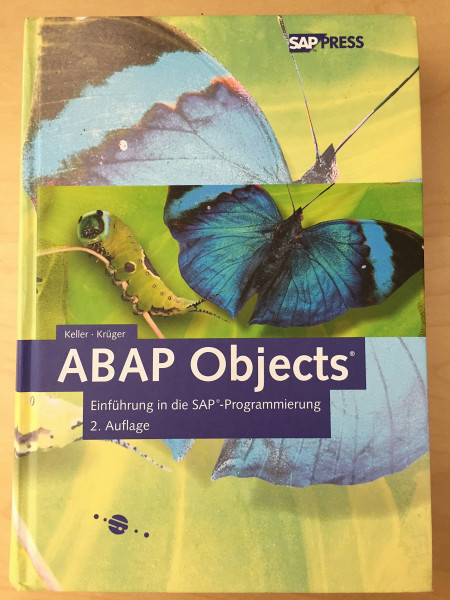 ABAP Objects - Einführung in die SAP-Programmierung, mit 2 CDs (SAP PRESS)