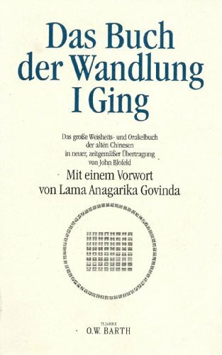 Das Buch der Wandlung, I Ging