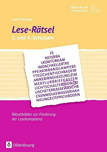 Rätsel für die Grundschule: Lese-Rätsel 3. und 4. Schuljahr: Rätselblätter zur Förderung der Lesekompetenz. Kopiervorlagen