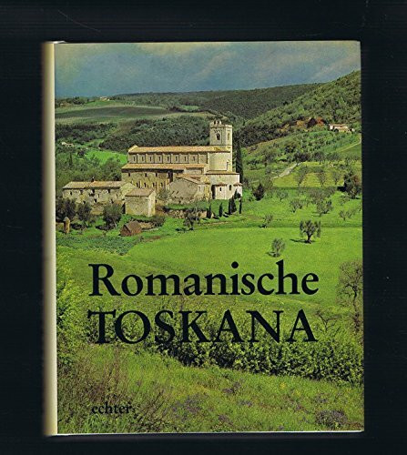 Romanische Toskana