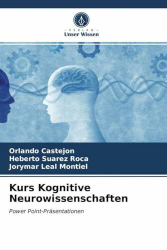 Kurs Kognitive Neurowissenschaften: Power Point-Präsentationen