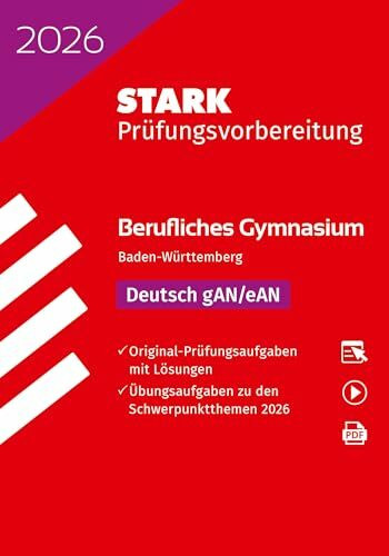 STARK Deutsch - Abitur Berufliches Gymnasium 2026 BW - Prüfungsvorbereitung (Abitur-Prüfungen)
