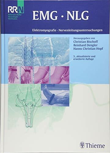 EMG NLG: Elektromyografie - Nervenleitungsuntersuchungen (Referenzreihe Neurologie)