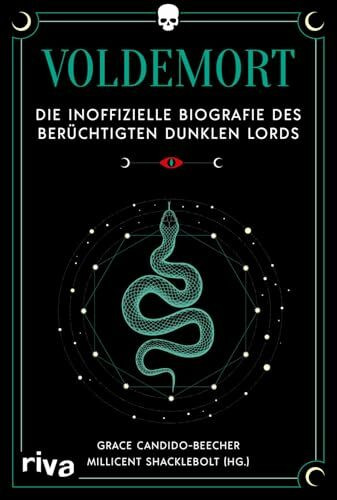 Voldemort: Die inoffizielle Biografie des berüchtigten Dunklen Lords | Illustriert | Das perfekte Geschenk für alle Fans der Bücher um Harry Potter (Biografien für Potter-Fans)