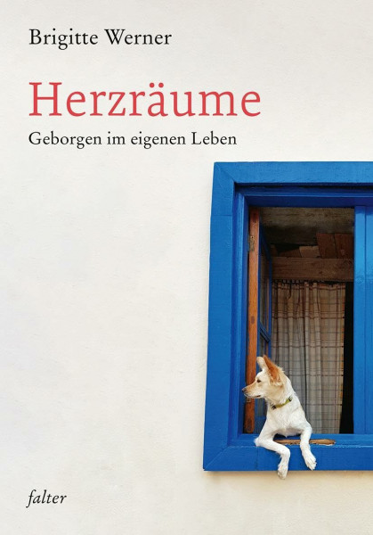 Herzräume: Geborgen im eigenen Leben (falter)