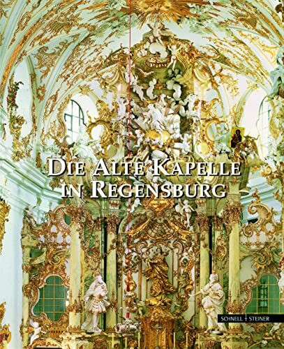 Die Alte Kapelle in Regensburg