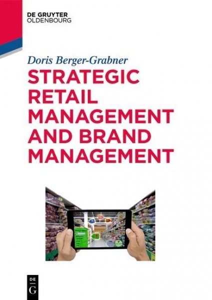 Strategic Retail Management and Brand Management
