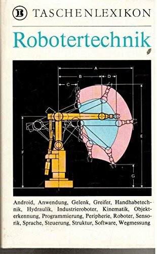 BI-Taschenlexikon Robotertechnik