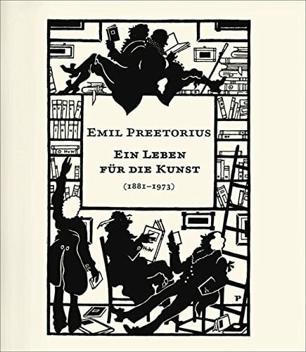 Emil Preetorius: Ein Leben für die Kunst (1883-1973) Emil Preetorius: Ein Leben für die Kunst (1883-1973)