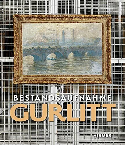 Bestandsaufnahme Gurlitt: Der NS-Kunstraub und die Folgen. Katalog zur Ausstellung im Kunstmuseum Bern und der Kunst- und Ausstellungshalle der Bundesrepublik Deutschland (Bundeskunsthalle) in Bonn