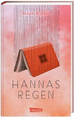 Hannas Regen: Ein Jugendbuch über Freundschaft und Geheimnisse
