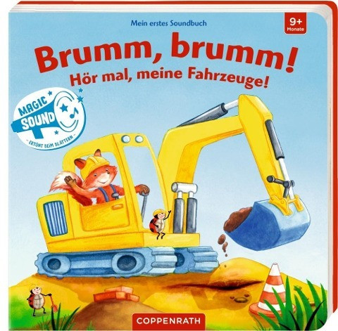 Mein erstes Soundbuch: Brumm, brumm! Hör mal, meine Fahrzeuge!