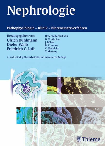 Nephrologie: Pathophysiologie, Klinik, Nierenersatzverfahren