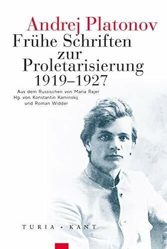 Frühe Schriften zur Proletarisierung: 1920-1927