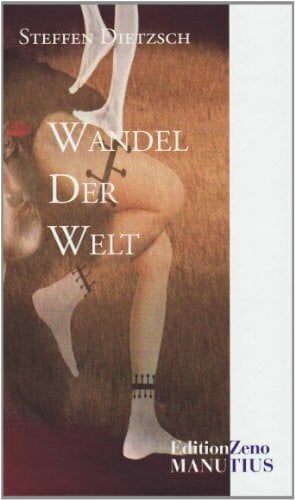Wandel der Welt: Gedankenexperimente