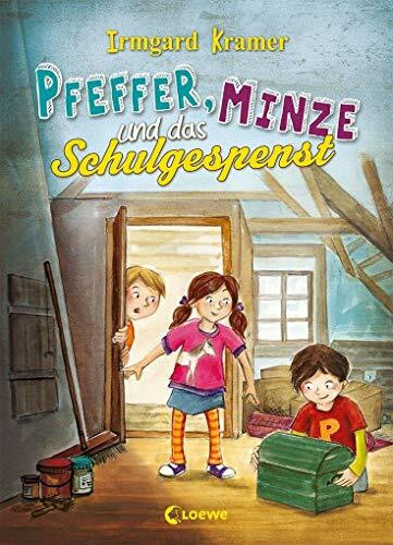 Pfeffer, Minze und das Schulgespenst: Band 2 der Kinderbuchreihe für Kinder ab 5 Jahre