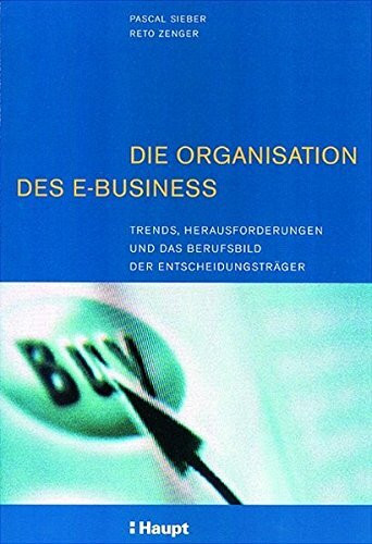 Die Organisation des E-Business