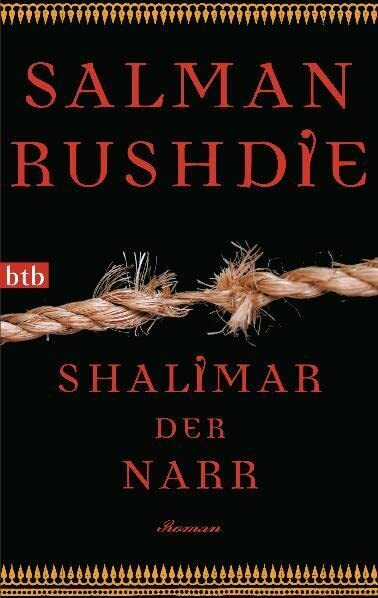 Shalimar der Narr: Roman