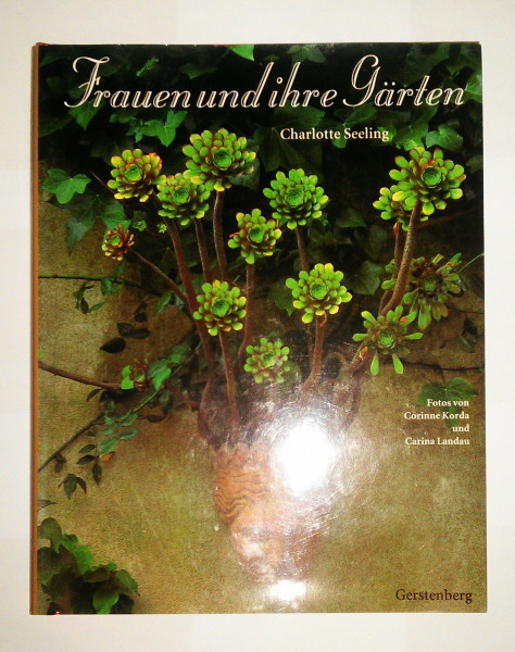 Frauen und ihre Gärten