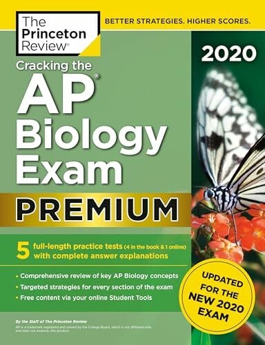 Cracking the AP Biology Exam 2020, Premium Edition: 5 Practice Tests + Complete Content Review + Proven Prep for the NEW 2020 Exam (College Test Preparation) Cracking the AP Biology Exam 2020, Premium Edition: 5 Practice Tests + Complete Content Review + Proven Prep for the NEW 2020 Exam (College Test Preparation)
