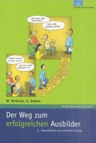 Der Weg zum erfolgreichen Ausbilder