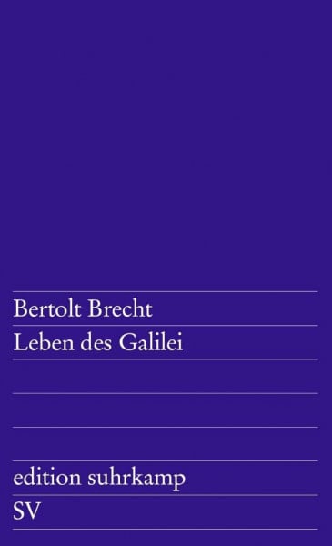 Leben des Galilei: Schauspiel (edition suhrkamp)