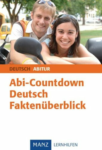 Abi-Countdown Deutsch Faktenüberblick