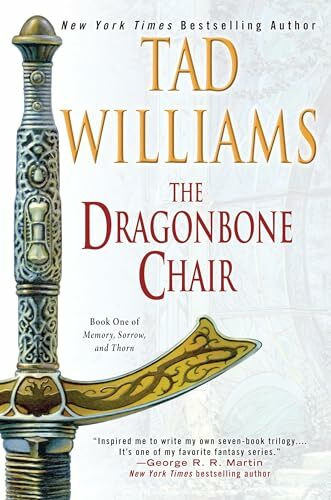 The Dragonbone Chair (Memory, Sorrow, and Thorn, Band 1)