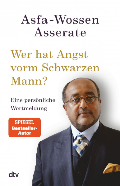 Wer hat Angst vorm Schwarzen Mann?: Eine persönliche Wortmeldung