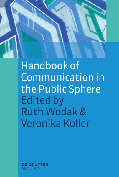 Handbook of Communication in the Public Sphere