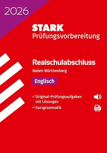 STARK Englisch - Realschulabschluss 2026 BW - Prüfungsvorbereitung (Abschlussprüfungen)