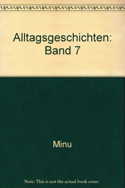 Alltagsgeschichten: Band 7