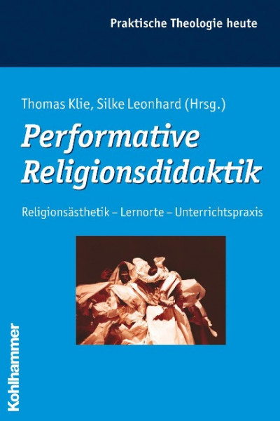 Performative Religionsdidaktik