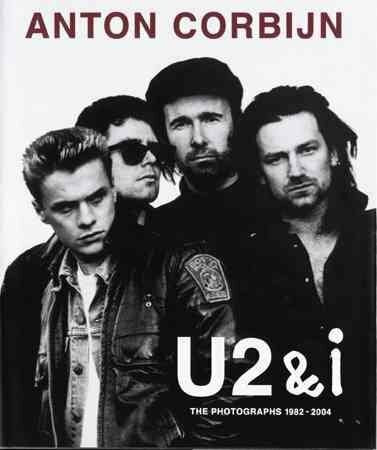 Schirmer Mosel U2 & I, Die Photographien 1982-2004. Deutsche Ausgabe