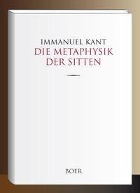 Die Metaphysik der Sitten