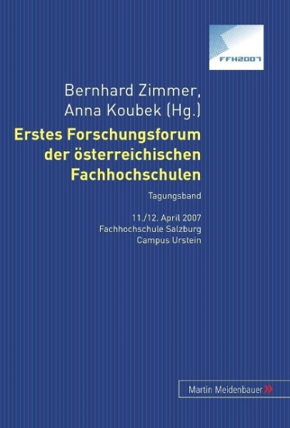 Erstes Forschungsforum der österreichischen Fachhochschulen