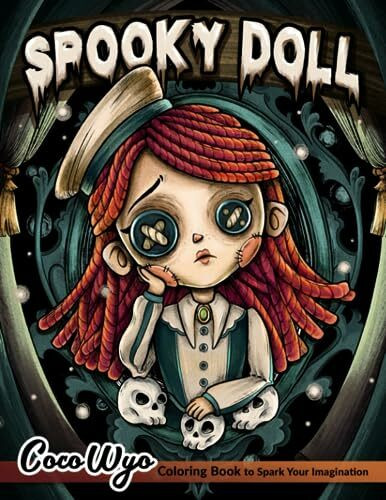 Spooky Doll: Cute and Creepy Coloring Book with a Mysterious Journey for Stress Relief and Relaxation