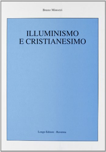 Illuminismo e cristianesimo (Agorà)