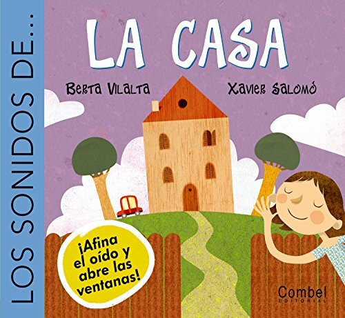 La casa (Los sonidos de...)