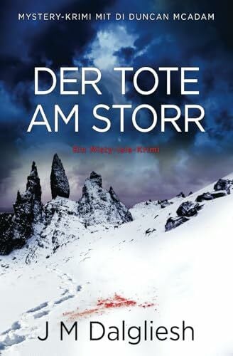 Der Tote am Storr: Ein Misty-Isle-Krimi