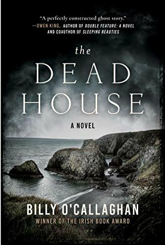 The Dead House: A Novel The Dead House: A Novel