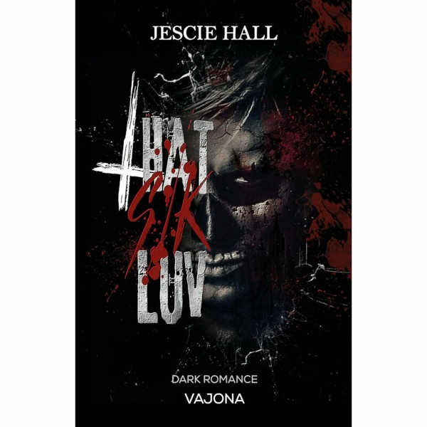 THAT SIK LUV: DARK ROMANCE