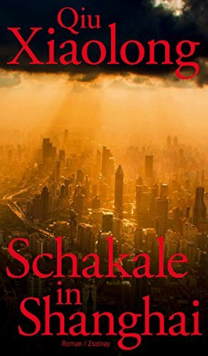Schakale in Shanghai: Roman