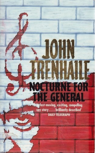 NOCTURNE FOR THE GENERAL.