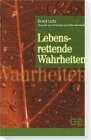 Lebensrettende Wahrheiten