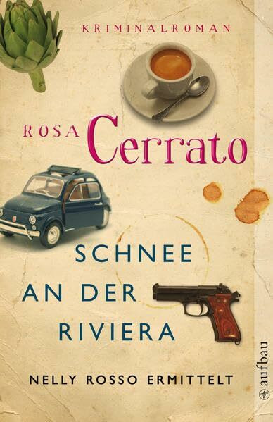 Schnee an der Riviera: Kriminalroman (Nelly Rosso ermittelt, Band 1)