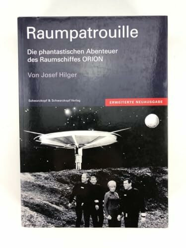 Raumpatrouille - Die phantastischen Abenteuer des Raumschiffs Orion