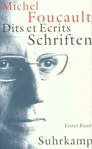 Schriften in vier Bänden. Dits et Ecrits: Band I. 1954–1969